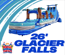 26' Glacier Falls 26' Glacier Falls